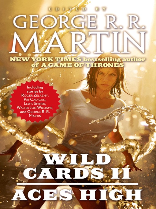 Title details for Aces High by George R. R. Martin - Available